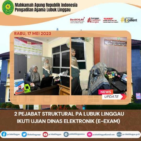 2 PEJABAT STRUKTURAL PA LUBUK LINGGAU IKUTI UJIAN DINAS ELEKTRONIK E EXAM 1