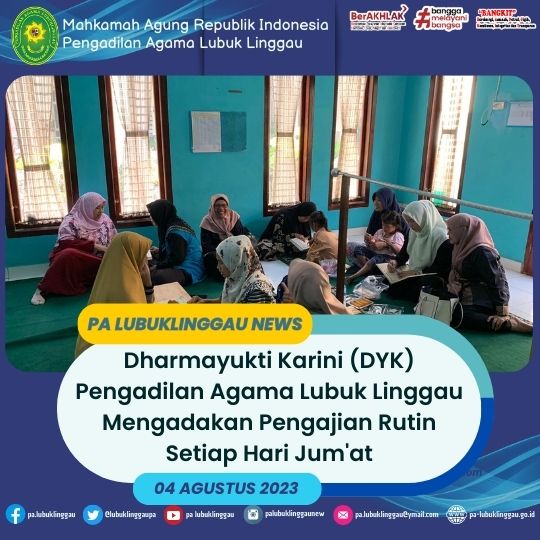 DYK Pengadilan Agama Lubuk Linggau Mengadakan Pengajian Rutin Setiap Hari Jum'at (3).jpg