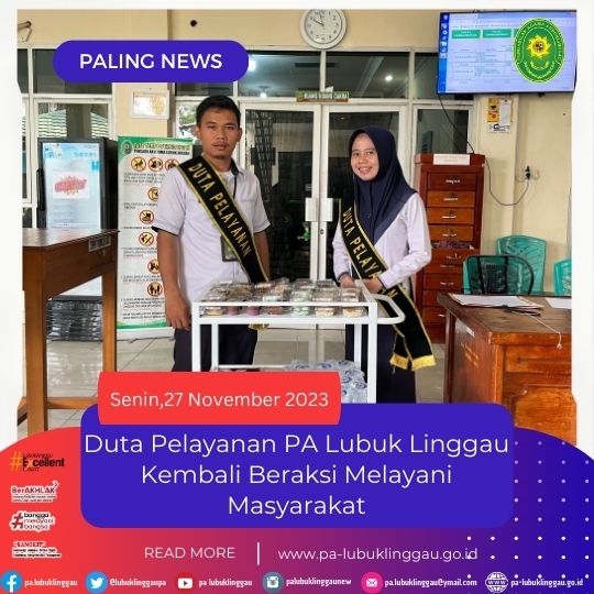 Duta Pelayanan PA Lubuk Linggau Kembali Beraksi Melayani Masyarakat (1).jpg