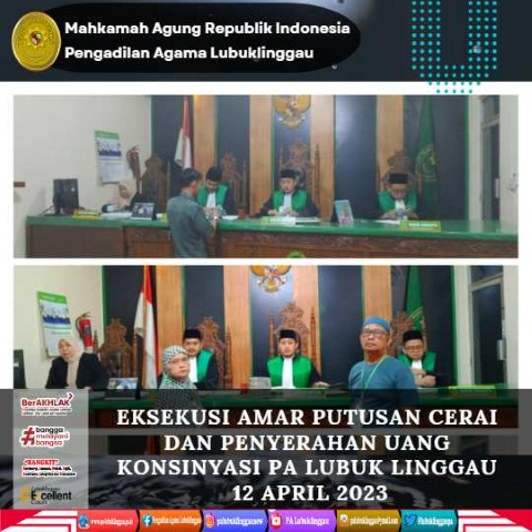 EKSEKUSI AMAR PUTUSAN CERAI DAN PENYERAHAN UANG KONSINYASI PA LUBUK LINGGAU 1