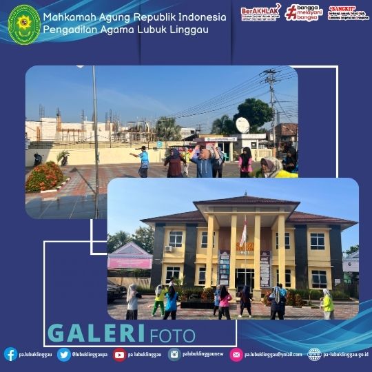 Jumat Semangat!!! Pengadilan Agama Lubuk Linggau Laksanakan Senam Sehat (2).jpg