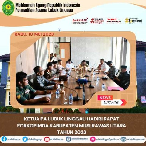 KETUA PA LUBUK LINGGAU HADIRI RAPAT FORKOPIMDA KABUPATEN MUSI RAWAS UTARA TAHUN 2023 1