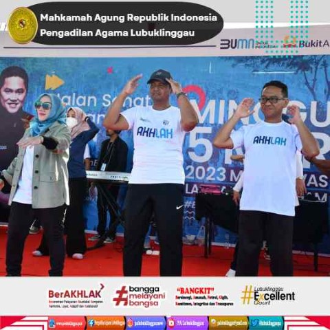 Ketua PA Lubuklinggau Menghadiri Jalan Sehat Peringati HUT BUMN ke 25 2