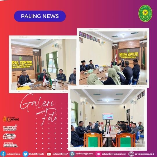 Kunjungan dan Pendampingan ZI menuju WBK dari PTA Palembang di Pengadilan Agama Lubuk Linggau (4).jpg