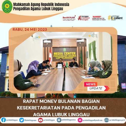 RAPAT MONEV BULANan BAGIAN KESEKRETARIATAN PADA PENGADILAN AGAMA LUBUK LINGGAU 1
