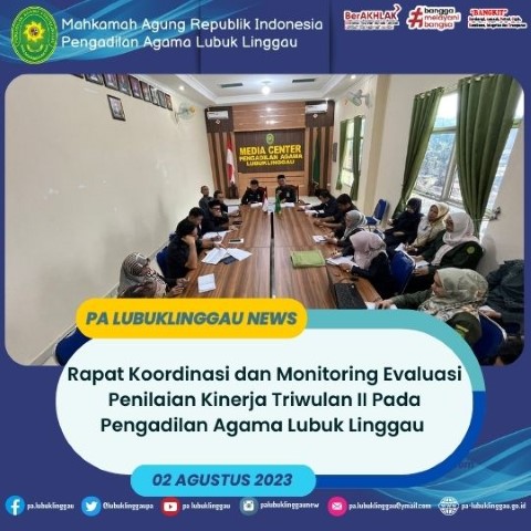 Rapat Koordinasi dan Monitoring Evaluasi Penilaian Kinerja Triwulan II 1