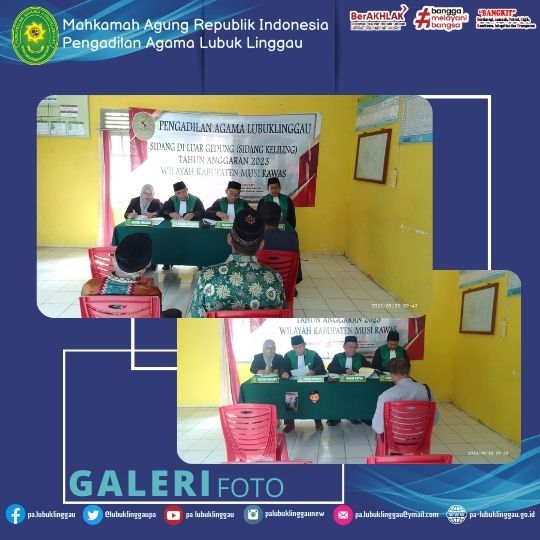 SIDANG KELILING TERAKHIR PENGADILAN AGAMA LUBUK LINGGAU DI TAHUN 2023 (2).jpg
