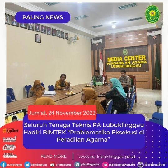 Seluruh Tenaga Teknis PA Lubuklinggau Hadiri BIMTEK “Problematika Eksekusi di Peradilan Agama”  (1).jpg