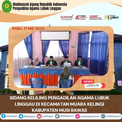 Sidang Keliling KECAMATAN MUARA KELINGI KABUPATEN MUSI RAWAS 1