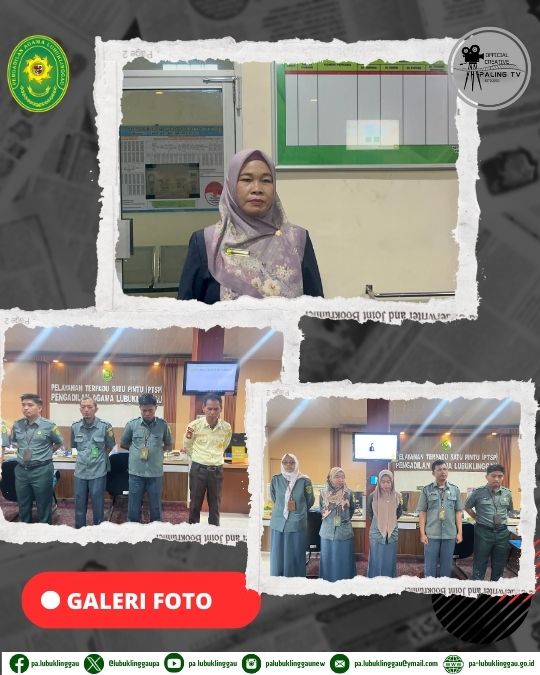 Briefing Petugas Layanan Pengadilan Agama Lubuk Linggau   Meningkatkan Kualitas Pelayanan (2).jpg