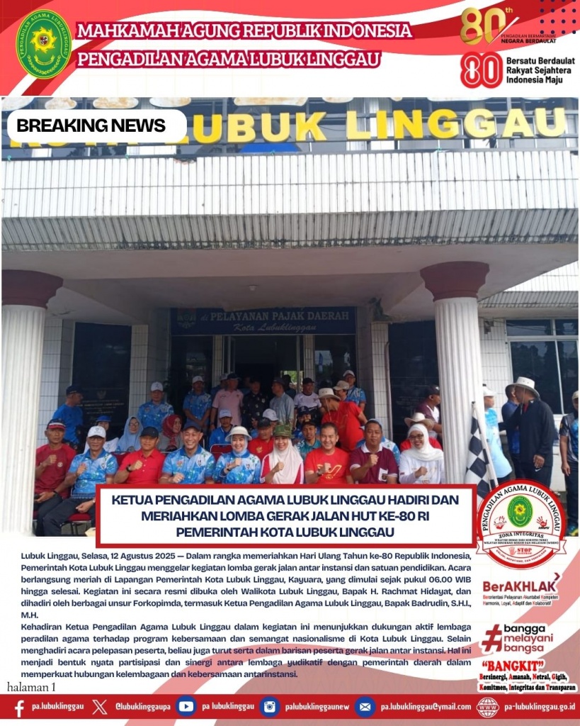 Hadiri dan Meriahkan Lomba Gerak Jalan HUT ke-80 RI Pemerintah Kota Lubuk Linggau (1).jpg