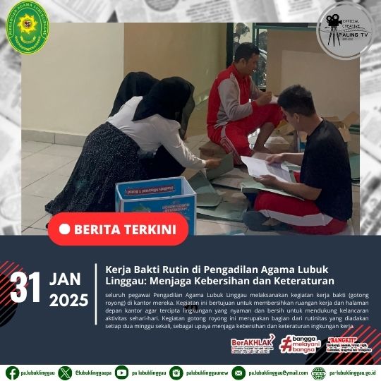 Kerja Bakti Rutin di Pengadilan Agama Lubuk Linggau Menjaga Kebersihan dan Keteraturan (1).jpg