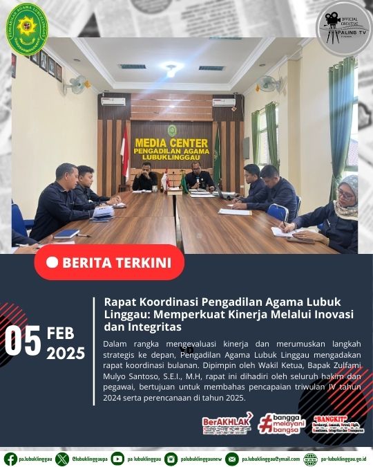 Rapat Koordinasi Pengadilan Agama Lubuk Linggau Memperkuat Kinerja Melalui Inovasi dan Integritas (1).jpg