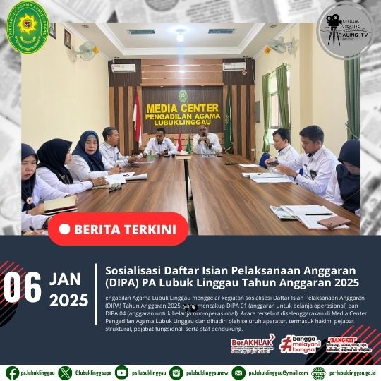 Sosialisasi Daftar Isian Pelaksanaan Anggaran (DIPA) PA Lubuk Linggau Tahun Anggaran 2025 (1).jpg