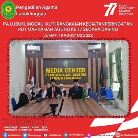 PA LUBUKLINGGAU IKUTI RANGKAIAN KEGIATANPERINGATAN HUT MAHKAMAH AGUNG KE 77 SECARA DARING 1
