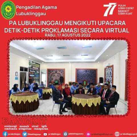 PA Lubuklinggau Mengikuti Upacara Detik Detik Proklamasi Secara Virtual 1