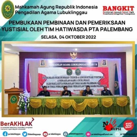PEMBUKAAN PEMBINAAN DAN PEMERIKSAAN YUSTISIAL OLEH TIM HATIWASDA PTA PALEMBANG 1