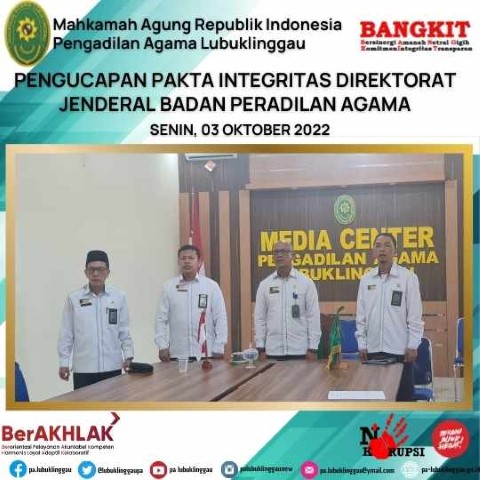 PENGUCAPAN PAKTA INTEGRITAS DIREKTORAT JENDERAL BADAN PERADILAN AGAMA 1