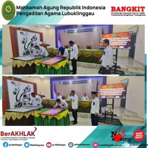 Penandatanganan Pakta Integritas dan Deklarasi Maklumat Pelayanan Pengadilan Agama LUBUKLINGGGAU Tahun 2022 2