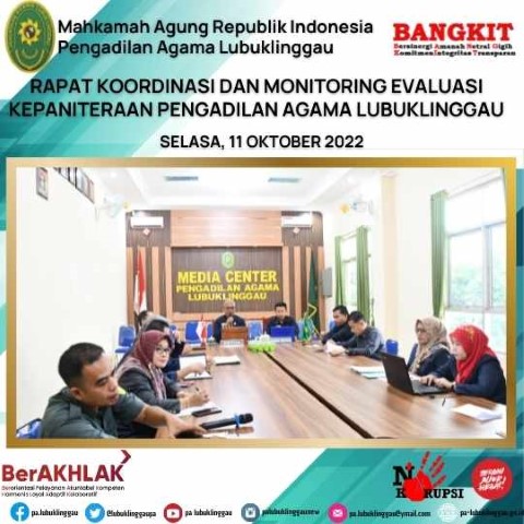 RAPAT KOORDINASI DAN MONITORING EVALUASI KEPANITERAAN PENGADILAN AGAMA LUBUKLINGGAU 1