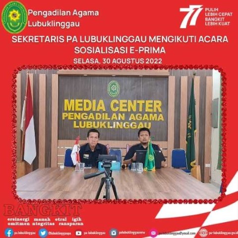 SEKRETARIS PA LBUKLINGGAU MENGIKUTI ACARA SOSIALISASI E PRIMA 2