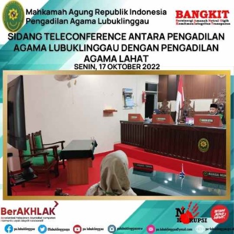 SIDANG TELECONFERENCE ANTARA PENGADILAN AGAMA LUBUKLINGGAU DENGAN PENGADILAN AGAMA LAHAT 1