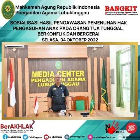 SOSIALISASI HASIL PENGAWASAN PEMENUHAN HAK PENGASUHAN ANAK PADA ORANG TUA TUNGGAL BERKONFLIK DAN BERCERAI 1
