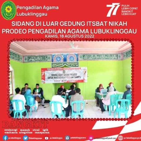 Sidang di Luar Gedung ITsbat Nikah Prodeo Pengadilan Agama Lubuklinggau 3